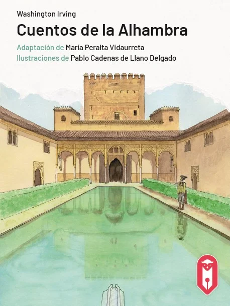 Cuentos de la Alhambra, Washington Irving. Editorial Lecturia Libros.